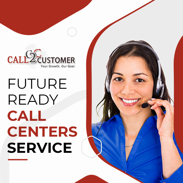 Future Ready Call Center Services