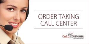 Order Taking Call Center
